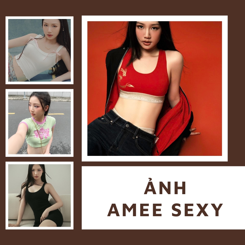 Top 99+ ảnh Amee sexy gợi cảm không góc chết hút hồn người xem